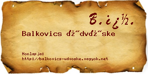 Balkovics Üdvöske névjegykártya